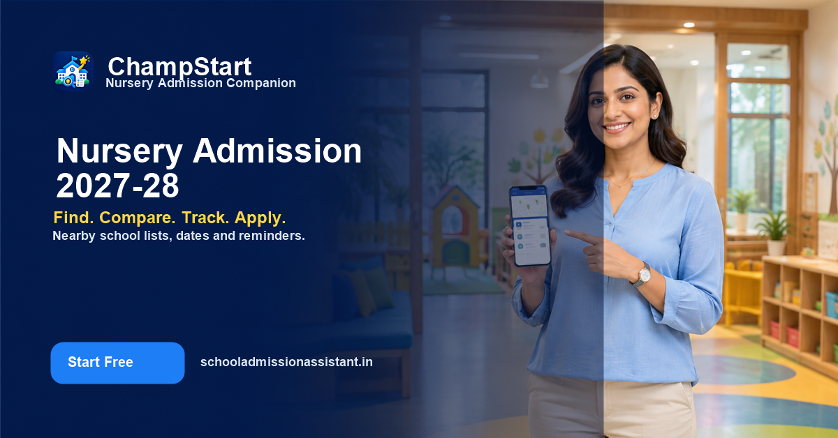 Delhi nursery admission 2027-28 planning with ChampStart